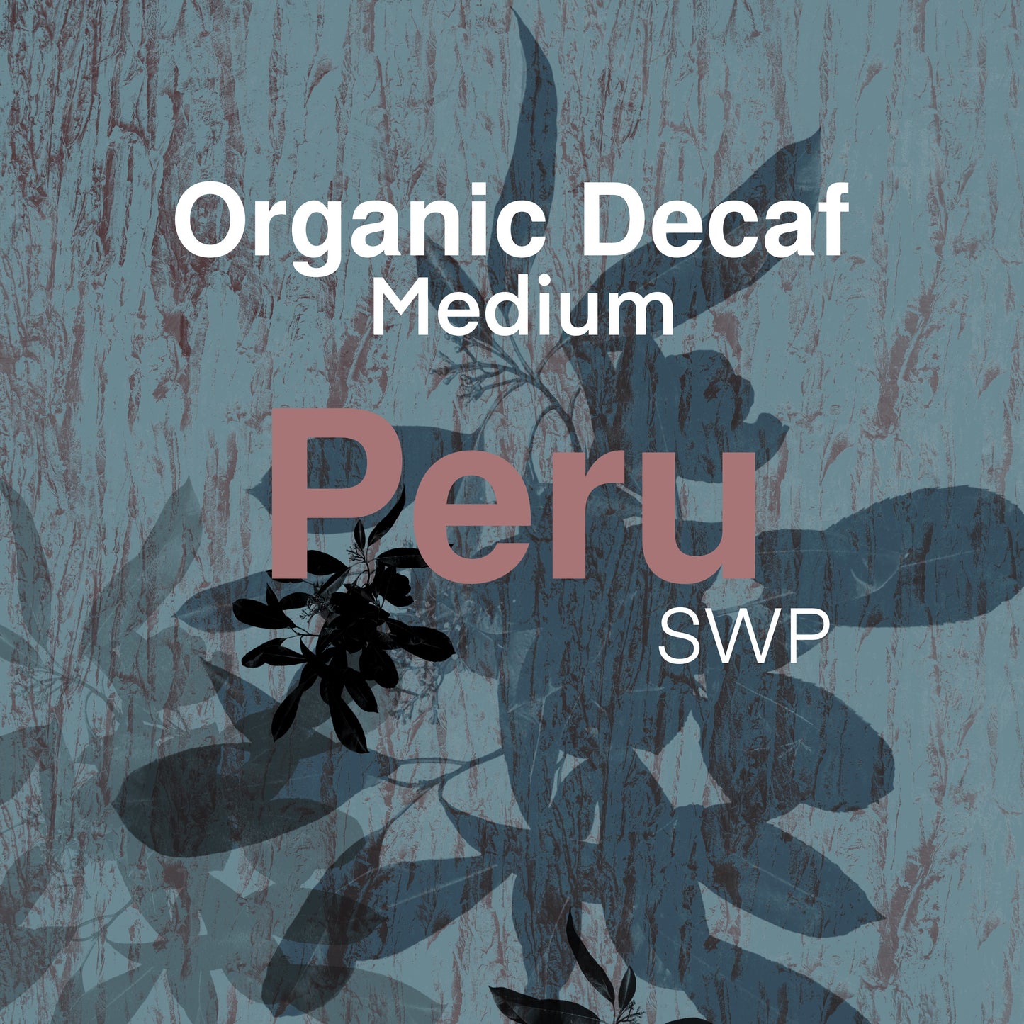 Peru - Organic SWP Decaf